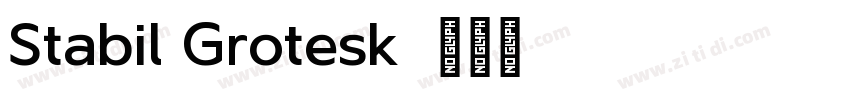 Stabil Grotesk字体转换